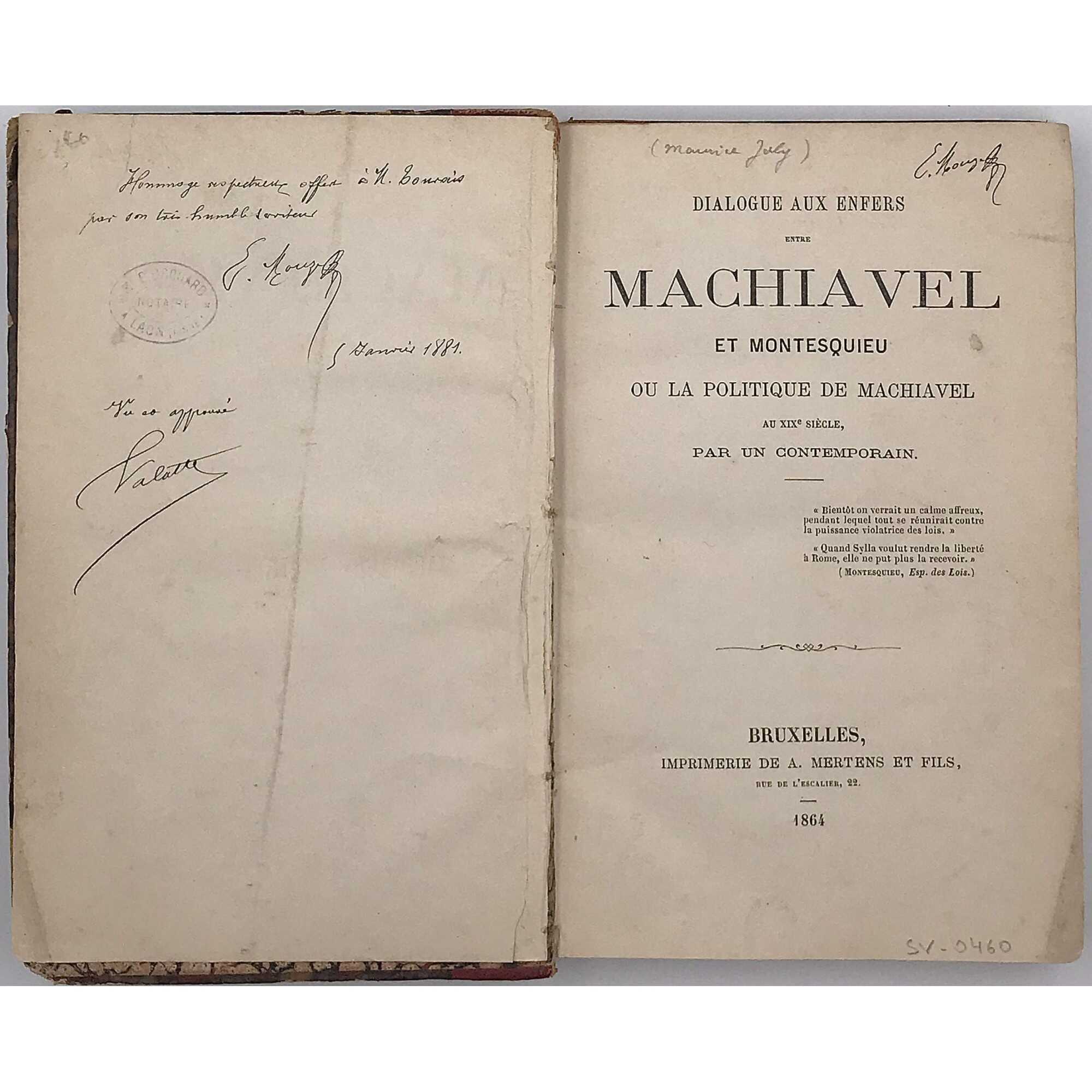 Maurice Joly. Dialogue aux Enfers entre Machiavel et Montesquieu ou la politique de Machiavel au XIX siecle