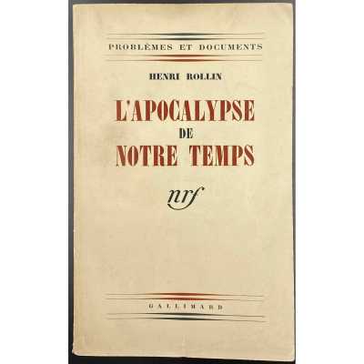 Henri Rollin. L'apocalypse de notre temps / Les dessous de la propagande allemande d'après des documents inédits. — Paris: Gallimard, 1939.
