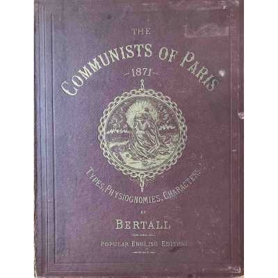 LIB-1109. The Communists of Paris 1871-Bertall-a