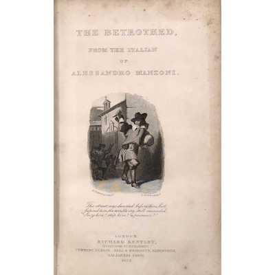 Alessandro Manzoni. The betrothed / (Standard novels). — London: R. Bentley, 1834.