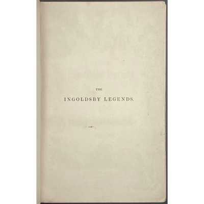 [Richard Barham]. The Ingoldsby Legends or Mirth and Marvels / 3 vol., George Cruikshank and John Leech (illustrators). — London: Richard Bentley, 1840-1847.