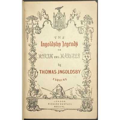 [Richard Barham]. The Ingoldsby Legends or Mirth and Marvels / 3 vol., George Cruikshank and John Leech (illustrators). — London: Richard Bentley, 1840-1847.