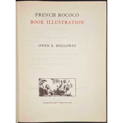 Owen E. Holloway. French rococo book illustration. (Chapters in art) — London: Alec Tiranti, 1969.