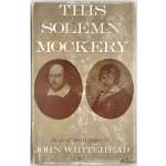  John Whitehead. This solemn mockery: The art of literary forgery. Arlington Books, London, 1973. ISBN-10: 0851402127