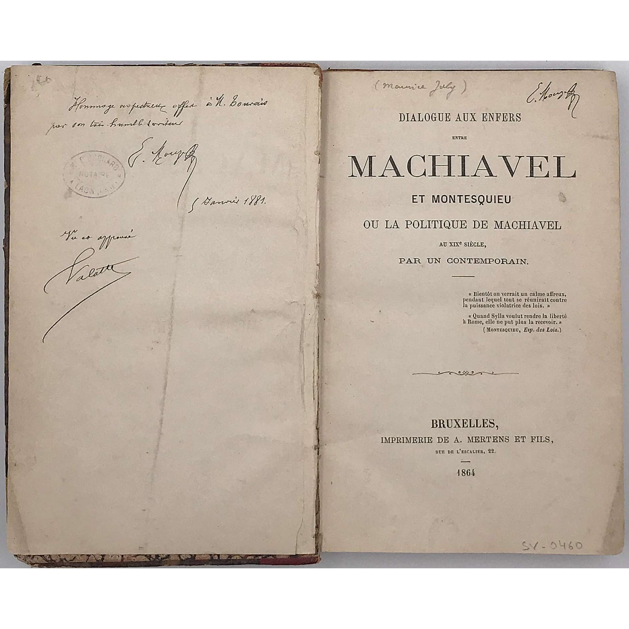 Maurice Joly. Dialogue aux Enfers entre Machiavel et Montesquieu ou la politique de Machiavel  au XIX siecle, par un contemporain. Bruxelles, Impremerie de A.Mertens et fils, rue de l'Escalier, 22, Bruxelles. 1864. 337 pages.