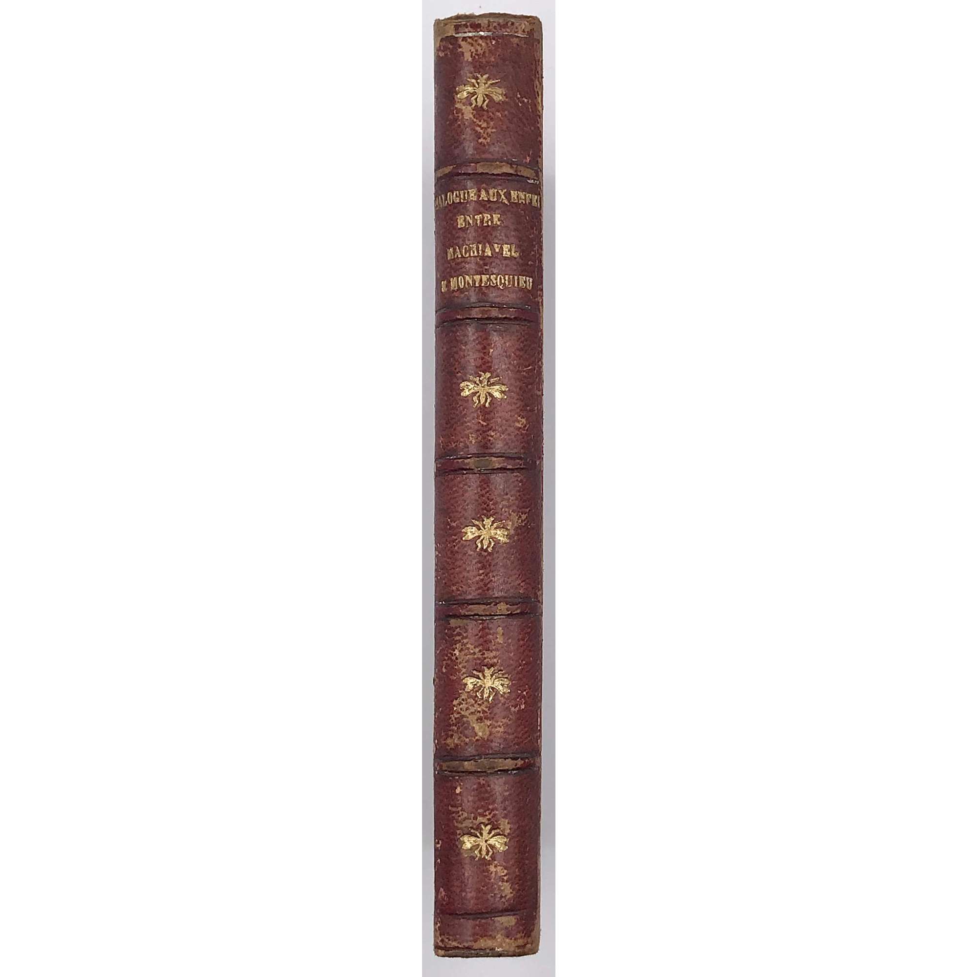 Maurice Joly. Dialogue aux Enfers entre Machiavel et Montesquieu ou la politique de Machiavel  au XIX siecle, par un contemporain. Bruxelles, Impremerie de A.Mertens et fils, rue de l'Escalier, 22, Bruxelles. 1864. 337 pages.