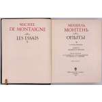 Монтень Мишель. Опыты / 2-е изд., в 2-х томах, 3-х книгах (1-я и 2-я книги в одном томе). Изд. подг. А .С.Бобович, Ф. А.Коган-Бернштейн, Н. Я. Рыкова, А. А.Смирнов. — М.: Наука, 1979. 704 + 536 стр. — (АН СССР,  Литературные памятники).