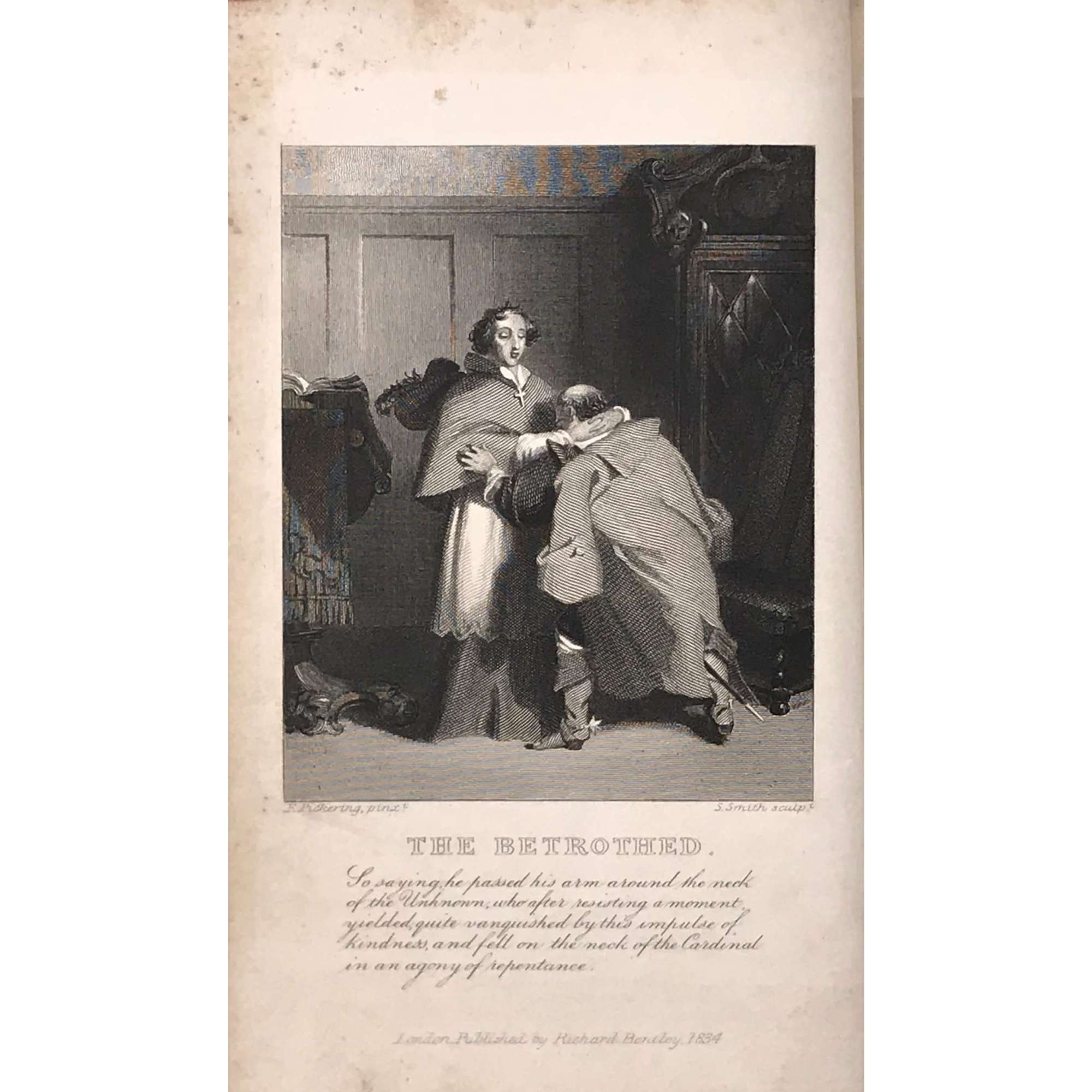 The Betrothed. From the Italian of Alessandro Manzoni. — London: Richard Bentley (successor to Henry Colburn). Cumming, Dublin; Bell & Bradfute, Edinburgh; Galignani, Paris, 1834. — Series: Standard novels, № XLIII [43]. The Betrothed. Complete in one volume. 