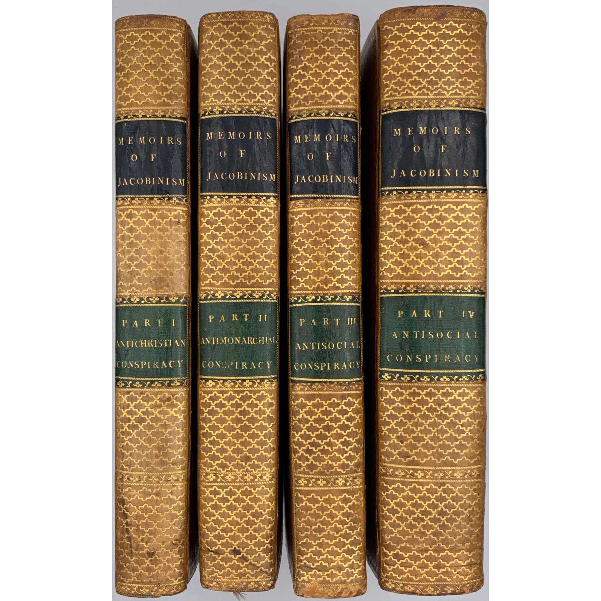 Memoirs, Illustrating the History of Jacobinism, written in French by the Abbé Barruel, And Translated into English by the Hon. Robert Clifford, F. R. S. & A. S. / 2nd edition, revised and corrected. Printed for the Translator.  — T. Burton.  London, 1798. — Vol. 1-4. Vol. 1: Part I. The Antichristian Conspiracy: pp. (xvi) 401; Vol. 2: Part II. The Antimonarchical Conspiracy: pp.479; Vol. 3: Part III. The Antisocial Conspiracy: pp. (xviii) 414; Vol. 4: Part IV. Antisocial Conspiracy; Historical Part: pp. (xviii) 601 [50].