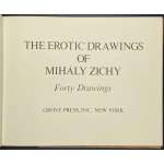 The erotic drawings of Mihály Zichy : Forty drawings. — New York: Grove Press Inc., 1969. — [2 intro.] + [40 ill.]