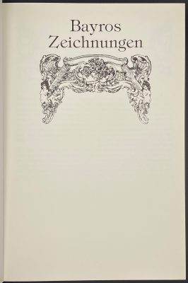 Bayros Zeichnungen. — Gala Verlag, Hamburg fur Fourier Verlag GmbH, Wiesbaden, 1987. — pp. 207. — 233 illustrations, essay by Wilhelm M. Busch. [Franz von Bayros Drawings].