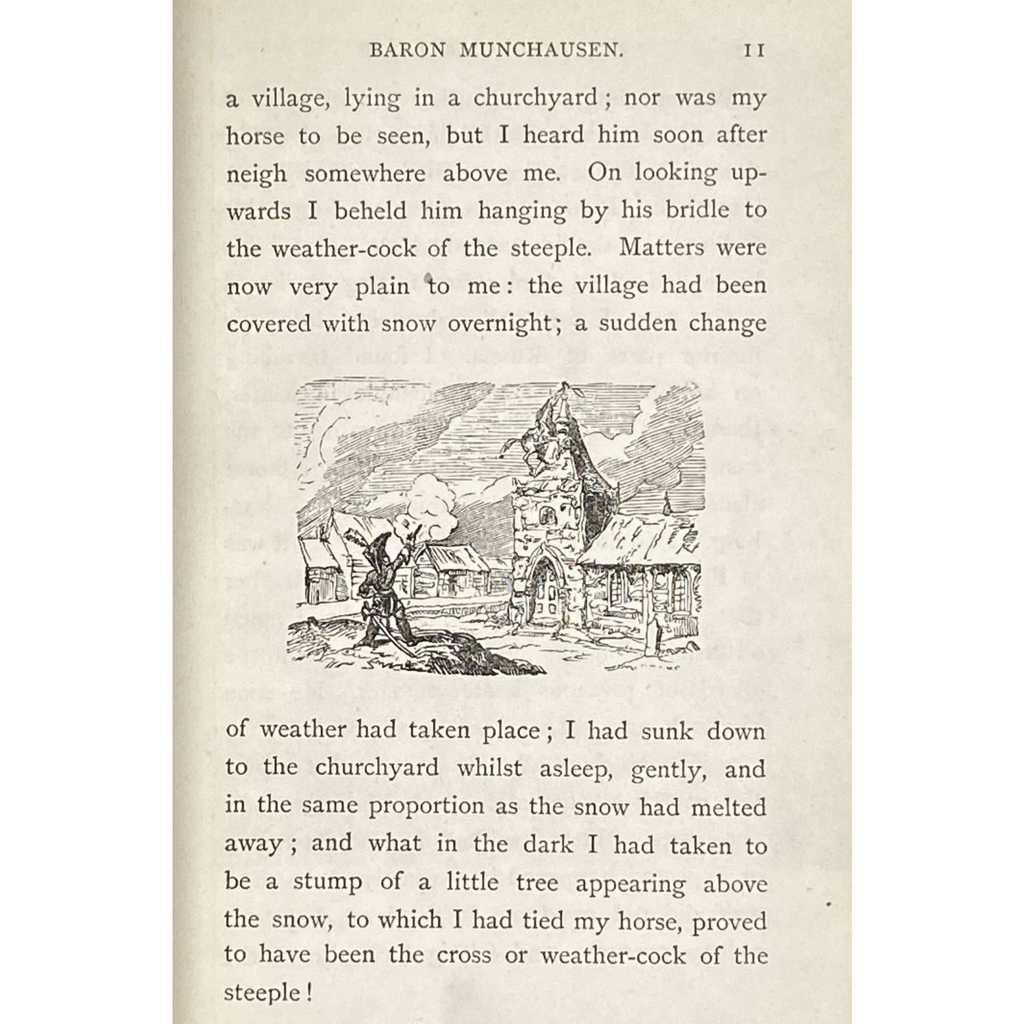 [RASPE, Rudolf Erich]. The Travels and Surprising Adventures of Baron Munchausen. / Illustrated with 37 curious engravings, from the Baron's own designs, and five woodcuts, by G. Cruikshank. — London: William Tegg, 1869. — xii + [10] + 268 pp.