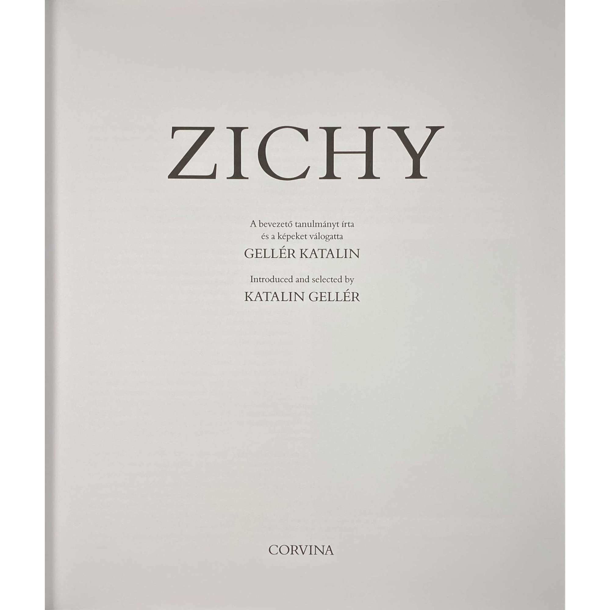 Zichy. / Introduced and selected by Katalin Gellér. — Bubapest: Corvina, 2007. — 44 pp + 66 illustr.