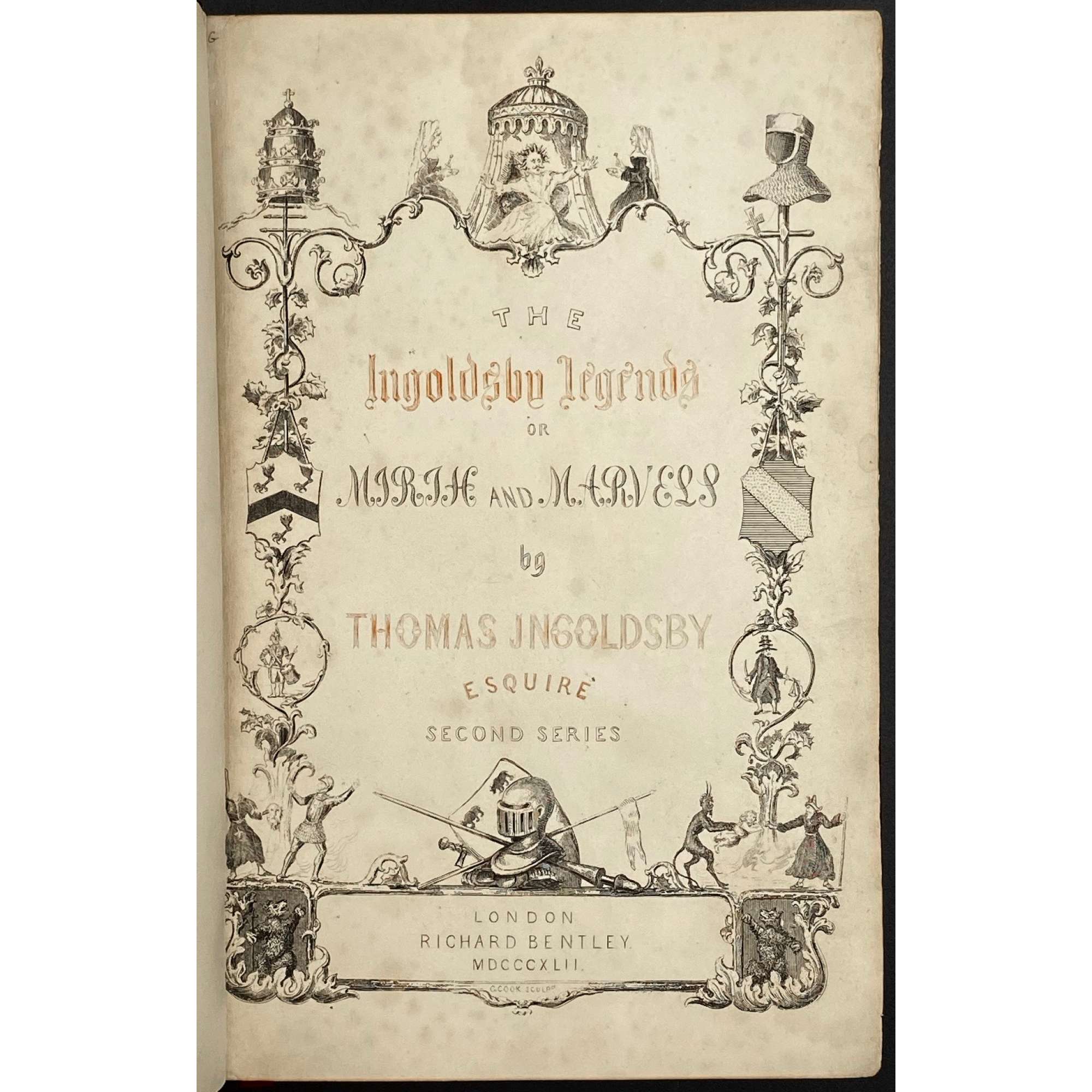 [Barham, Richard Harris]. The Ingoldsby Legends or Mirth and Marvels by Thomas Ingoldsby, esquire / First, Second and Third Series - 3 volumes; Illustr.: George Cruikshank and John Leech. — London: Richard Bentley, 1840-1847. — Vol. 1: Printed by London: Samuel Bentley, 1840. pp.: ff, [2 blank] [i ht] [ii colophon] [title, verso blank] [iii] iv-v [vi blank] [contents, list of ill.] [blank, etching on verso] [1] 2-338 [339] [7, incl. orig. FC and Sp.] bf, 6 plates: 1 by Buss, 3 by Leech, 2 by Cruikshank. — Vol. 2: Printed by London: S. & J. Bentley, Wilson, and Fley, 1842. pp.: ff, [2 blank] [i ht] [ii colophon]  [title, verso blank] [v] vi-vii [viii blank] [contents, verso blank] [blank, etching on verso] [1] 2-288 [6, incl. orig. FC and Sp.] bf, 7 plates: 3 by Leech, 4 by Cruikshank. — Vol. 3: Printed by London: S. & J. Bentley, Wilson, and Fley, 1847. pp.: ff, [2 blank] [i ht] [ii colophon] [title, verso blank] [iii] iv-vi [contents, list of ill.] [blank, portrait on verso] [1] 2-364 [6, incl. orig. FC and Sp.] bf, 6 plates: 2 portraits, 2 by Leech, 2 by Cruikshank.