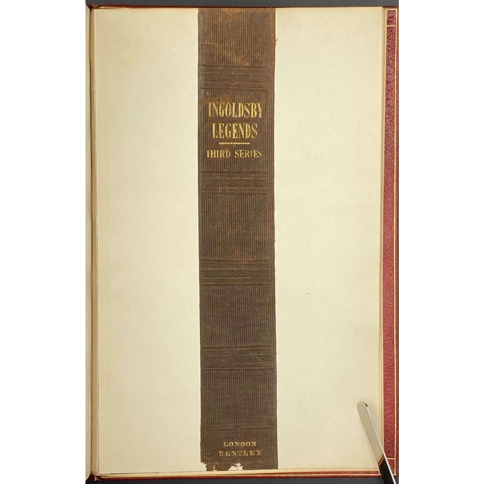 [Barham, Richard Harris]. The Ingoldsby Legends or Mirth and Marvels by Thomas Ingoldsby, esquire / First, Second and Third Series - 3 volumes; Illustr.: George Cruikshank and John Leech. — London: Richard Bentley, 1840-1847. — Vol. 1: Printed by London: Samuel Bentley, 1840. pp.: ff, [2 blank] [i ht] [ii colophon] [title, verso blank] [iii] iv-v [vi blank] [contents, list of ill.] [blank, etching on verso] [1] 2-338 [339] [7, incl. orig. FC and Sp.] bf, 6 plates: 1 by Buss, 3 by Leech, 2 by Cruikshank. — Vol. 2: Printed by London: S. & J. Bentley, Wilson, and Fley, 1842. pp.: ff, [2 blank] [i ht] [ii colophon]  [title, verso blank] [v] vi-vii [viii blank] [contents, verso blank] [blank, etching on verso] [1] 2-288 [6, incl. orig. FC and Sp.] bf, 7 plates: 3 by Leech, 4 by Cruikshank. — Vol. 3: Printed by London: S. & J. Bentley, Wilson, and Fley, 1847. pp.: ff, [2 blank] [i ht] [ii colophon] [title, verso blank] [iii] iv-vi [contents, list of ill.] [blank, portrait on verso] [1] 2-364 [6, incl. orig. FC and Sp.] bf, 6 plates: 2 portraits, 2 by Leech, 2 by Cruikshank.