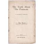 [Philip Graves]. The Truth About "The Protocols" : A Literary Forgery / From the Times of August 16, 17, and 18, 1921. — London: [The Times, 1921]. — pp.: [2 title, coloph.] 3-24.