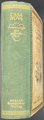 Giacomo Casanova. Erinnerungen aus galanter Zeit / mit Bildern von F. v. Bayros. Eingeleitet von Hanns Heinz Ewers. – Berlin: Wilhelm Borngräber, 1916. – ffl, 2 - cit., advert.] [1-4] 5-557 [558] [2 - table+illustr., printer], bfl.], frontis, and 5 plates.