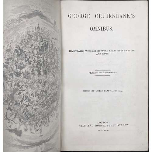 George Cruikshank's omnibus / edited by Laman Blanchard. – London : Tilt and Bogue, 1842. – [2], vi, [2], [2] 300 p., [22] leaves of plates : ill's.