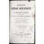 Affaire Pierre Bonaparte ou Le Meurtre d'Auteuil. — Paris: A. Chevalier, 1870.