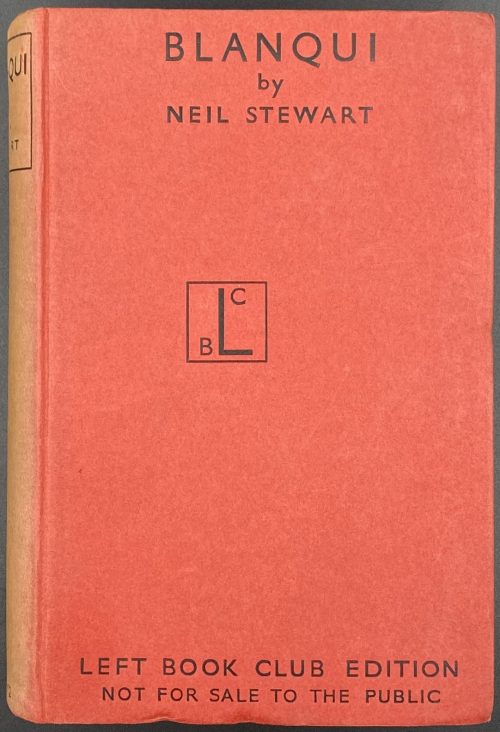 Neil Stewart. Blanqui. — London: Victor Gollancz, 1939.