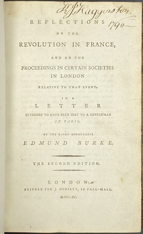 Edmund Burke. Reflections on the Revolution in France and on the Proceedings of Certain Societies in London Relative to That Event. — London: J. Dodsley, 1790.