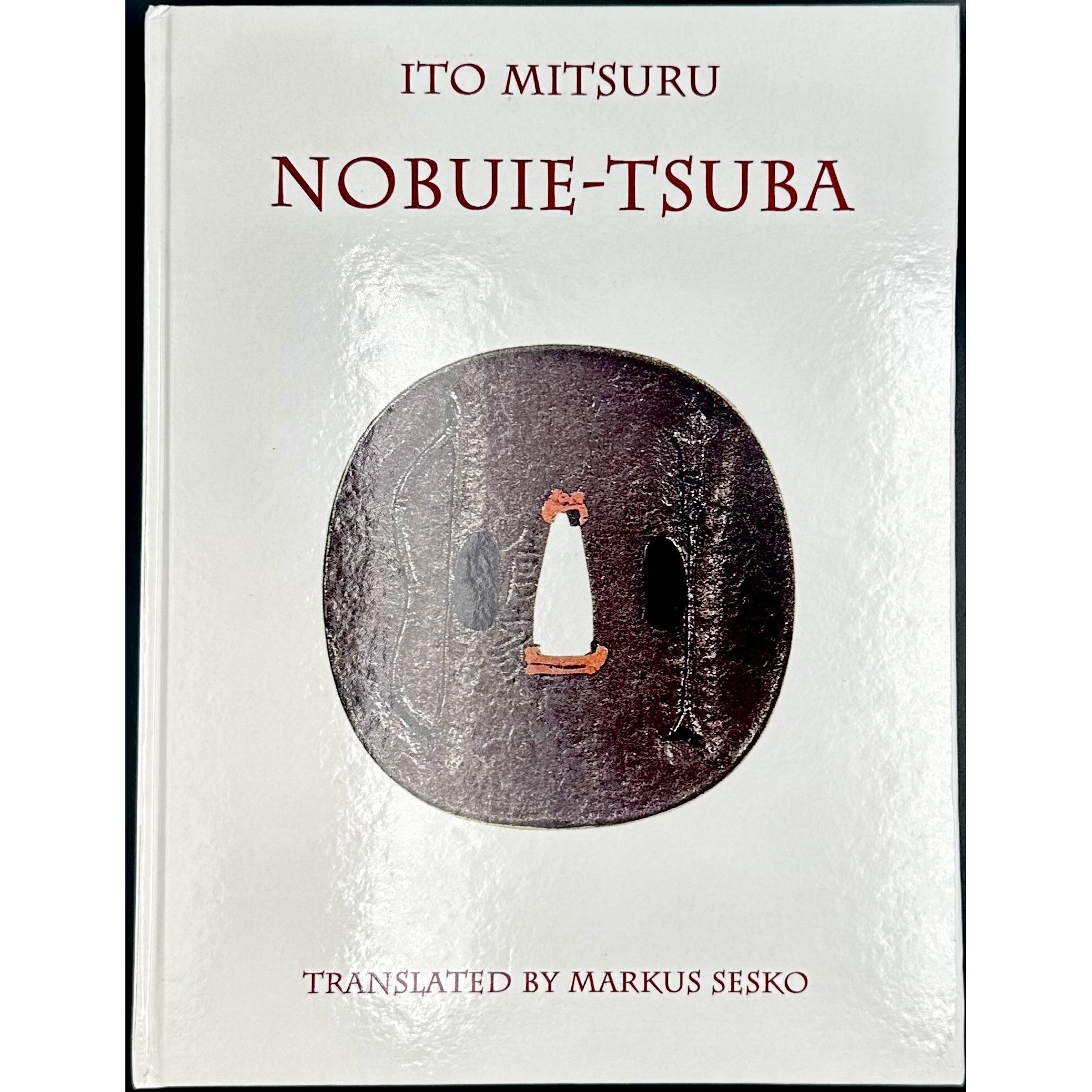 Ito Mitsuru. Nobuie Tsuba / Translated by Markus Sesko. — Lulu Press, 2016 ©.